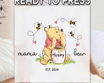 Custom Winnie Mama Bear DTF, DTF Heat Transfer, Mothers Day Heat Press, Personalized Pooh Family DTF, Ready To Apply, Bear Dad Printing