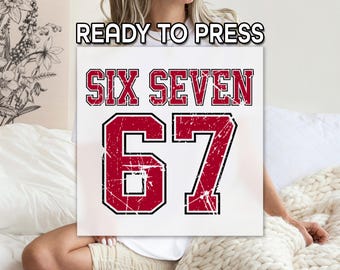 Six Seven Meme DTF Transfer, Express DTF, 6 7  Meme Print, GenZ Gift, Retro Six Seven Design, Internet Trend Print, Viral Kids Meme Printing