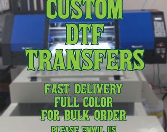 Custom Design DTF, Ready to Press, Wholesale Print, Bulk Printing, Special Design DTF, Custom Gift Prints, Express DTF, Dtf Heat Transfer
