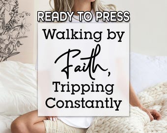 Tripping Constantly DTF Heat Transfer, Ready to Apply, Simple Text Graphic, Faith-Based Humor DTF Transfer, Minimalist Text Shirt Design