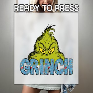Grinch DTF Transfer ,Grinch Lover Gift Printing, Grinchiest Print, Green Monster DTF, Grinch Vibes DTF Print, Ready to Apply, Xmas Print