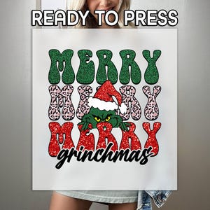 Marry Grinchmas DTF Heat Transfer ,Grinch Lover Gift Printing, Grinchiest Print, Christmas DTF, Grinch Vibes DTF Print, Xmas Print