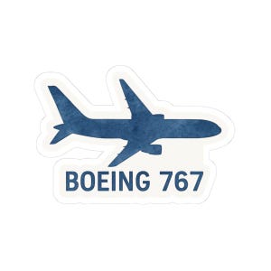 Boeing 767 Stylish Kiss-Cut Stickers for Aviation Lovers, Travel Journals, Laptops, Gear, Custom Decor