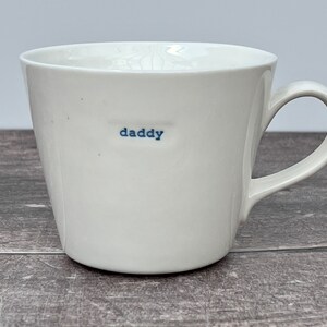 White ‘daddy’ Mug