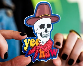 Yee Haw Cowboy Skeleton Die Cut Vinyl Sticker (2.2" x 3" / 3" x 4")