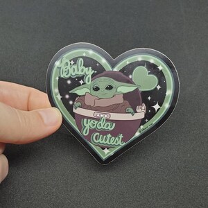 Baby, Yoda Cutest Sticker 3 x 2.73 Die Cut Matte Vinyl Mandalorian / Star Wars / Disney Valentine's Day Love image 3