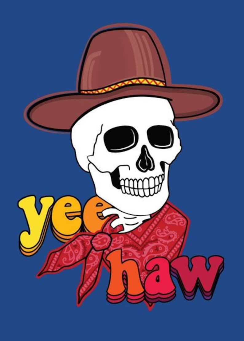 Yee-Haw Cowboy Skeleton Postcard Glossy 5 x 7