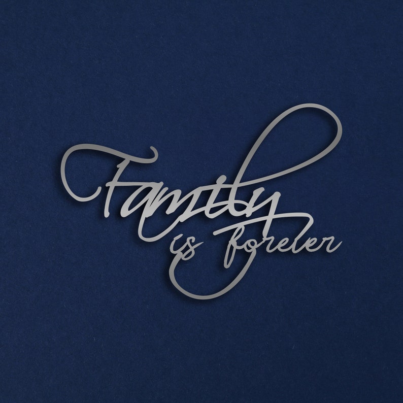 Family is Forever Metal Wall Decor Metal Wall Art Wall Etsy