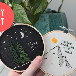 DIY Kit - I love you to the mountains and back embroidery hoop set - gifts for loved ones - Anniversary gift -  Cute wall decor