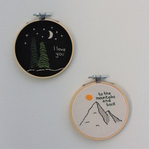 I love you to the mountains and back embroidery hoop set gifts for loved ones Anniversary gift Nature embroidery Cute wall decor image 4