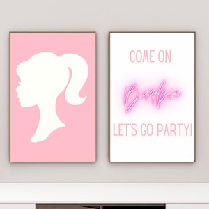 Barbie Druck, Barbie, Barbie Zitat, Komm schon Barbie lässt Party gehen, Rosa Drucke, Mädchen Schlafzimmer