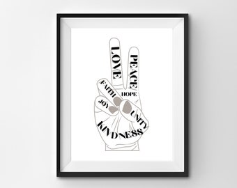 Peace Sign, In this house we believe, Feminism Print, Peace Print, Love Print, Kindness Quote Print, Black and White Wall Art