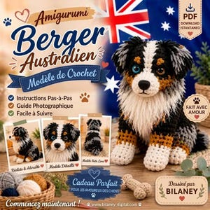 May include: A digital PDF crochet pattern for an Australian Shepherd amigurumi dog. The image features a crocheted tricolour dog with black, white, and tan fur, one blue eye, and one brown eye. Text includes Amigurumi Berger Australien and instructions.