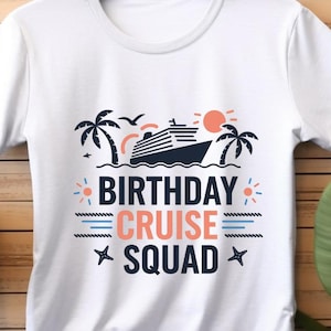 Birthday Cruise Squad PNG – Cruise Shirt Sublimation Design – Tropical Cruise Clipart for T-Shirt Printing | DTF Transfer