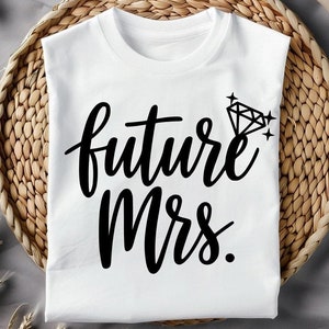 Future Mrs-Bridal SVG und PNG Datei - Elegantes Hochzeitsdesign für T-Shirts und Dekor