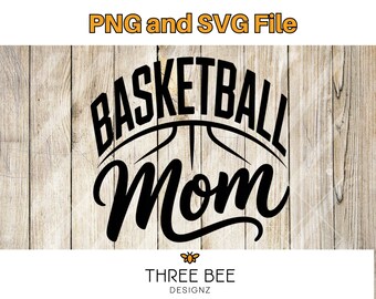 Basketball Mom SVG, PNG | Cricut & Silhouette Cut File (Digital Download)