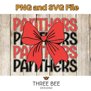 May include: A digital design featuring the word "PANTHERS" in red and black, overlaid with a large red bow. The design is set against a wooden background and includes the text "PNG and SVG File" at the top.