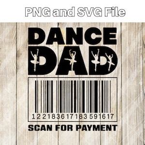 Puede incluir: Diseño gráfico en blanco y negro con el texto "DANCE DAD" y tres siluetas de bailarines. Un código de barras con el número "122183617183591617" y el texto "SCAN FOR PAYMENT" están debajo del gráfico.