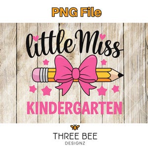 Little Miss Kindergarten PNG, niedliches Zurück in der Schule Design für Mädchen, rosa Schleife Bleistift Clipart, Sublimation oder DTF digitaler Download