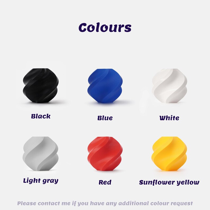 May include: An image showcasing six spiral-shaped objects in various colors: black, blue, white, light gray, red, and sunflower yellow. The word "Colours" is at the top. Text below each object identifies its color. The bottom text reads "Please contact me if you have any additional colour request."