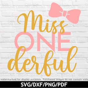 Miss one derful SVG, Schleife SVG, Mädchen 1. Geburtstag SVG, Mädchen erster Geburtstag SVG, Erster Geburtstag Outfit Design, Cricut SVG Datei, Svg png dxf