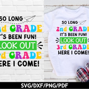 Zo lang 2e leerjaar svg, Pas op 3e leerjaar hier kom ik svg, Laatste schooldag svg, 3e klas tshirt png, Terug naar school shirt svg