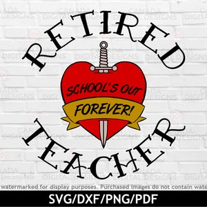 Lehrer im Ruhestand svg, Schule für immer aus svg, Ruhestand svg, Lehrer off duty svg, Rock n Roll Design, Rentner Geschenk, svg dxf png