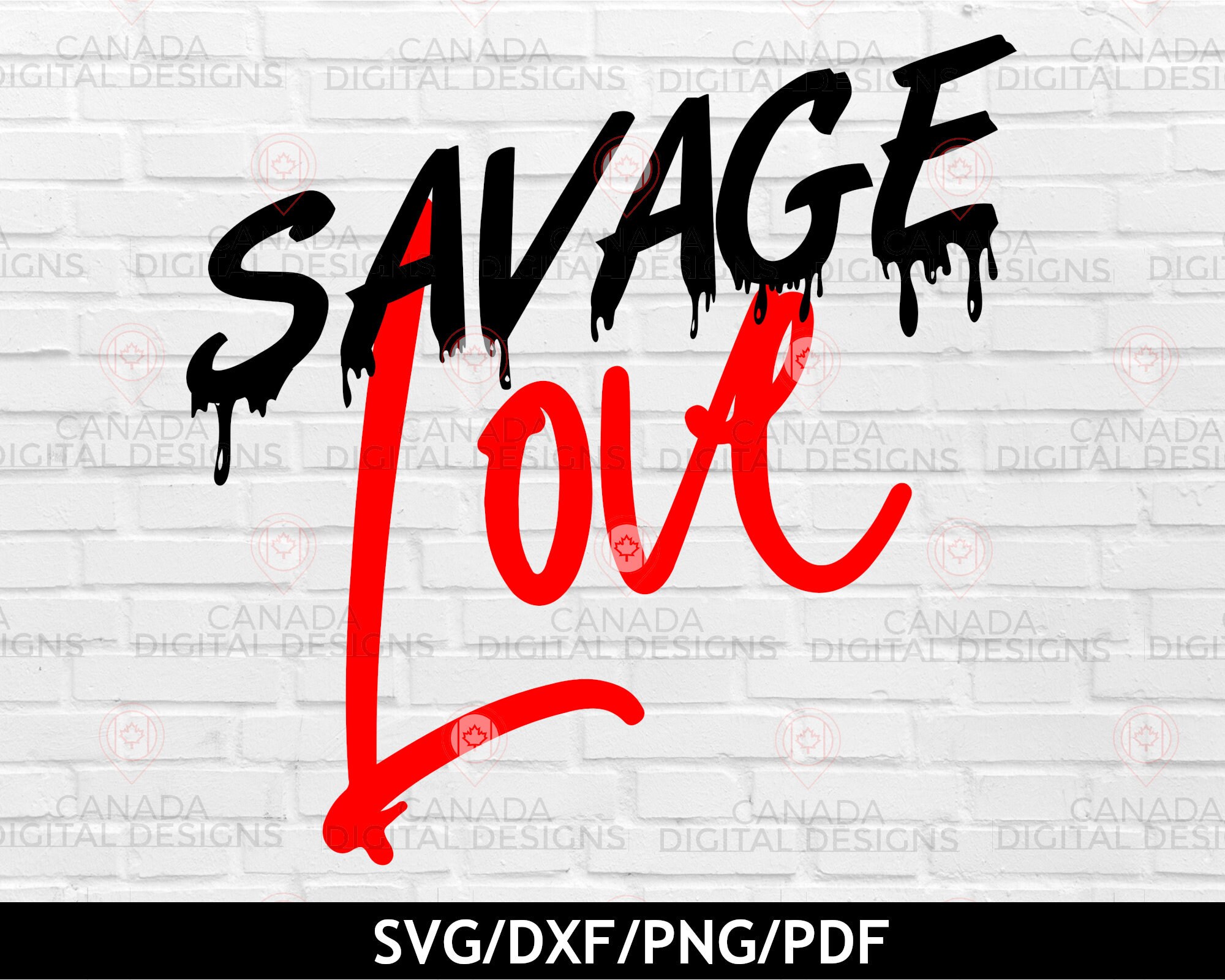 Savage Love SVG Music Lyrics SVG Quote Clipart Dripping | Etsy