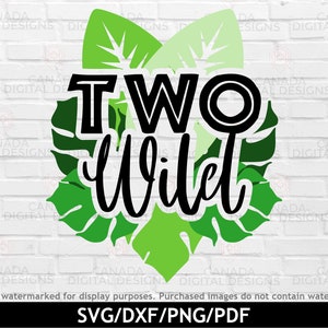 Two wild svg, Jungle theme birthday design, 2nd birthday svg, Second birthday outfit design, Two wild birthday svg, Cricut svg files