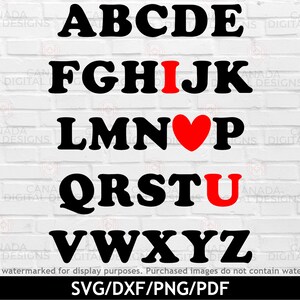 Valentine alphabet svg, I love you svg, Valentine clipart, Love heart svg, Teacher Valentine shirt svg, Valentines day png, dxf png pdf