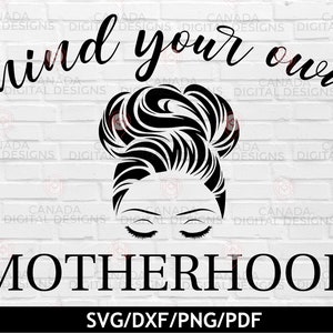 Mom Life SVG | Mama SVG | Motherhood Clipart | Mom Bun Eyelashes PNG | Cricut Svg Files | Silhouette File | Instant Download