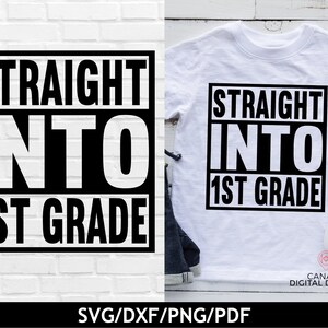 Direct naar 1e klas svg, Terug naar school svg, Eerste schooldag svg, Jongens school shirt ontwerp, Hiphop svg, Cricut svg bestand