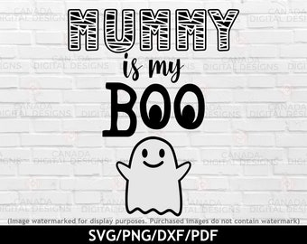 Mommy is my boo svg, Mummy is my boo png, Baby Halloween svg, Funny Halloween shirt svg, Halloween mama svg, Cricut svg file, dxf png pdf