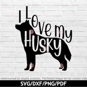 J’aime mon svg husky, svg citation de chien, chien maman svg, sibérien husky t shirt design, Svg pour cadeau husky, Silhouette de chien svg, Cricut svg fichiers