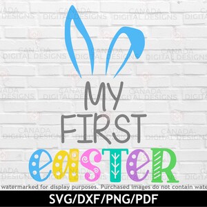 My first Easter svg, Baby boy Easter svg, 1st Easter outfit svg, Bunny ears svg, My 1st Easter png, Cricut svg files, Silhouette file, Dxf