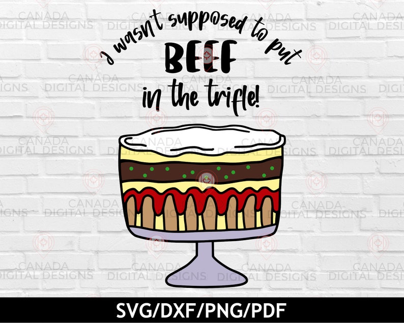 Funny Friends Quote Svg Beef Trifle Svg Dessert Clipart TV - Etsy India
