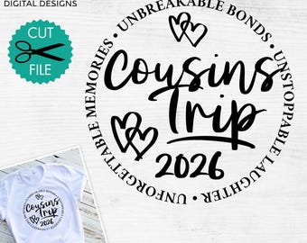 Cousins Trip 2026 svg, Cousins Weekend 2026 svg, Cute girls trip shirt svg, Cousins vacay svg, Road trip svg, sublimation file, svg png dxf