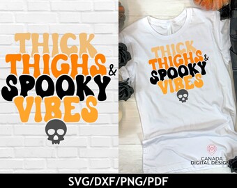 Dikke dijen Spooky Vibes SVG: Retro Halloween-ontwerp (digitale download)