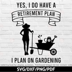 Svg retraite, jardinage svg, conception de chemise drôle de plan de retraite, retraité 2024 svg, svg disant retraite, fichier svg Cricut, fichier Silhouette