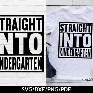 Rechtstreeks naar de kleuterschool svg, terug naar school svg, eerste dag van school svg, jongens schoolshirt ontwerp, hiphop svg, Cricut svg-bestand