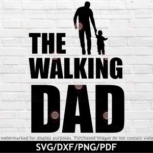 El svg de papá andante, funny father's day svg, Dad life svg, Father's day cut file, Dad silhouette svg, Papá y su hija png, Cricut svg