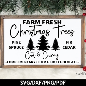 Arbres de Noël frais de la ferme svg, Enseigne de ferme de Noël svg, Couper et transporter svg, Arbre de Noël svg, conception de sublimation de Noël