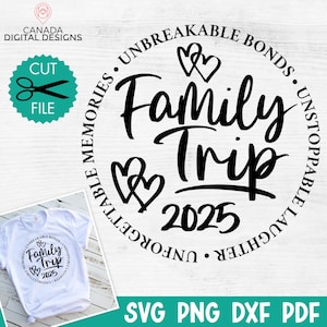 Familie-uitstapje 2025 svg, familieweekend 2025 svg, leuk shirt voor familie-uitje svg, familie-uitje svg, road trip svg, sublimatiebestand, svg png dxf pdf
