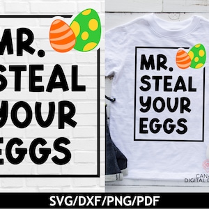 Sr. robe sus huevos svg, Pascua divertida svg, camisa de Pascua para niños png, huevos de Pascua svg, camisa de Pascua para niños svg, archivos de corte de Pascua, svg png pdf dxf