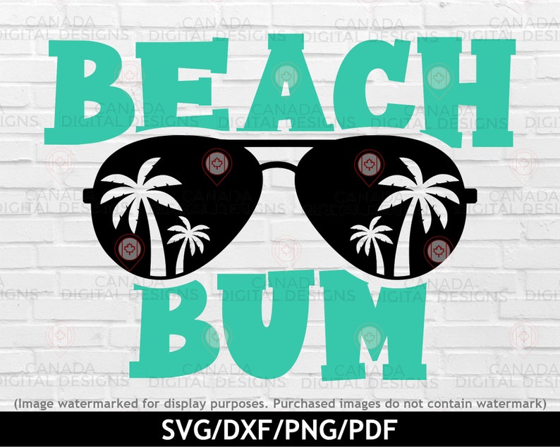 May include: A teal blue graphic design with the text "Beach Bum" and a pair of sunglasses with palm trees reflected in the lenses.