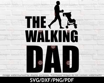 The walking dad svg, Funny Father's day svg, Dad life svg, Father's day cut file, Dad silhouette svg, Dad and son daughter png, Cricut svg
