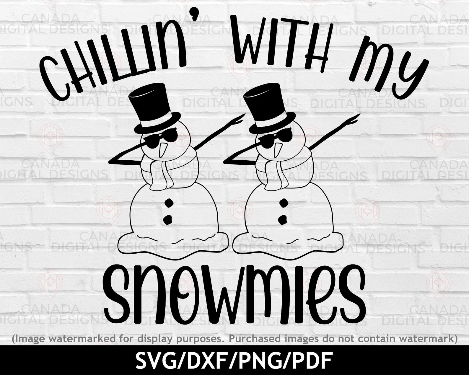 Chillin' With My Snowmies Svg Funny Winter Svg Dabbing | Etsy