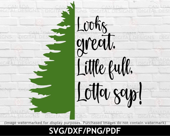 Looks Great Little Full Lotta Sap Funny Christmas T-Shirt Looks Great Little Full Lotta Sap Funny Christmas T-Shirt
