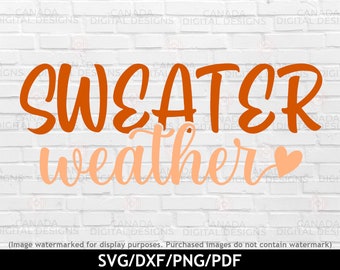 Sweater weather svg, Fall quote printable, Autumn quote svg, Front door sign svg, Sweater weather png, Cricut svg file, Sublimation design