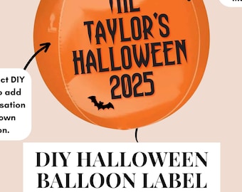 Personalised Halloween Balloon Label - DIY Balloon Decal/Vinyl Sticker Only for 15"-20" balloons.